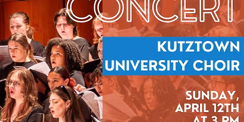 Apostles Academy Concerts Presents: Kutztown University Choir