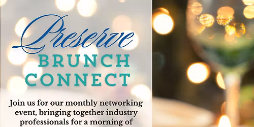 Preserve Brunch Connect