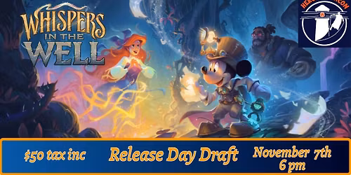 Lorcana: Whispers in the Well Release Day Draft