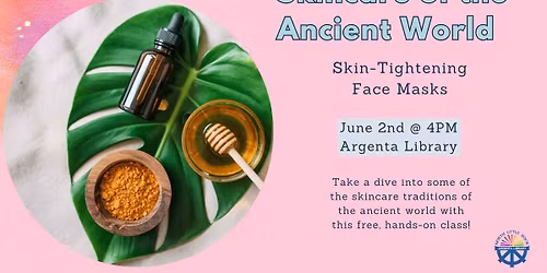 Skin Care Of The Ancient World: Skin-Tightening Face Masks
