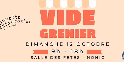 VIDE GRENIER NOHIC