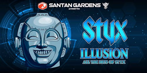 Styx Illusion LIVE at SanTan Gardens
