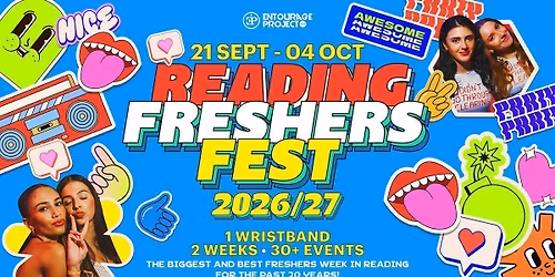 Reading Freshers Fest 26\/27 - ON SALE NOW\ud83c\udfaa