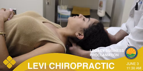Levi Chiropractor Legacy Business Proclamation Ceremony