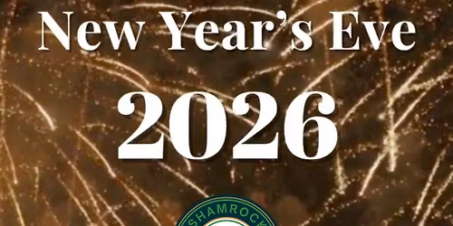 ShamRockinn' New Year's Eve 