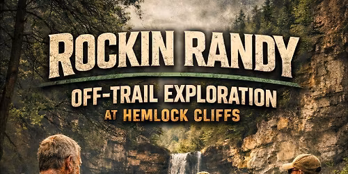 Rockin Randy: Off-Trail Forest Exploration at Hemlock Cliffs