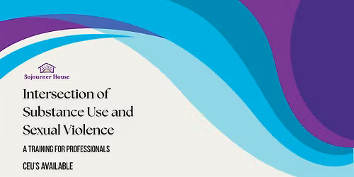 Intersection of Substance Use and Sexual Violence