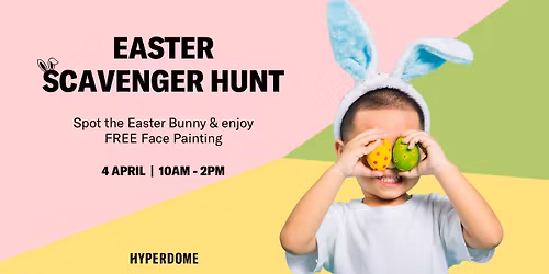 Easter at Hyperdome: Scavenger Hunt & Easter Bunny
