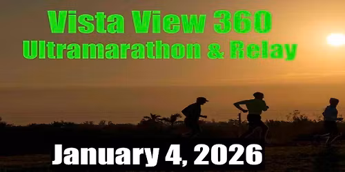 Vista View 360 Ultramarathon & Relay