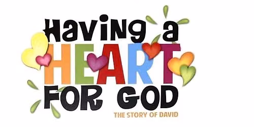 VBS 2026 Having a Heart for God