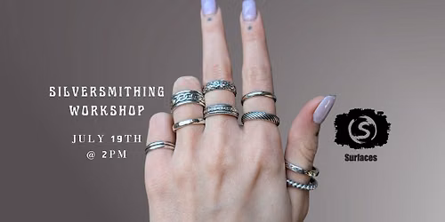 Silversmithing Workshop - Silver Rings!