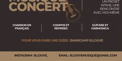 B.LOUVE - solo rock intimiste - Les Ferri\u00e8res ont du talent