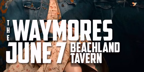 The Waymores
