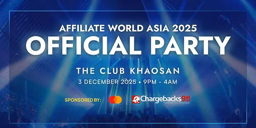 Affiliate World Asia 2025 Official Party: Affiliate After Hours