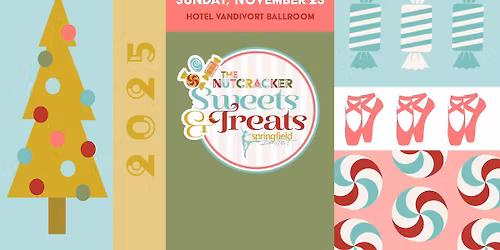 The Nutcracker: Sweets & Treats 2025