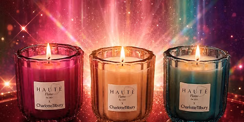 Haute Flame x Charlotte Tilbury Candle Making Experience