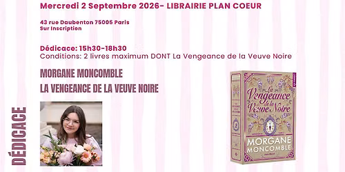 MORGANE MONCOMBLE - LA VENGEANCE DE LA VEUVE NOIRE