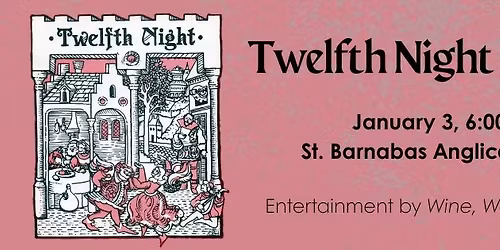 Twelfth Night Banquet