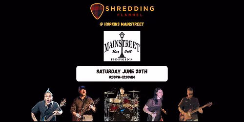 Shredding Flannel @ Hopkins - Mainstreet Bar and Grill