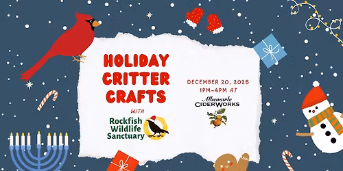 Winter craft market & Critter Crafts with Rockfish Wildlife Sanctuary