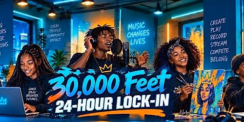 24 hour Lock In