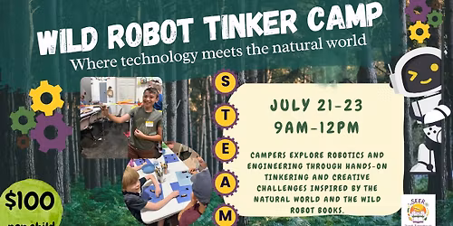 Tinker Camp: Wild Robot Themed
