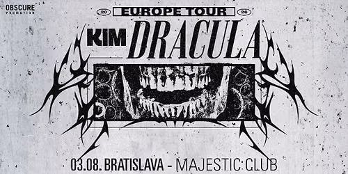KIM DRACULA - Bratislava