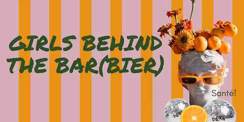 Girls behind the Bar(bier) 🪩🍸🍋‍🟩