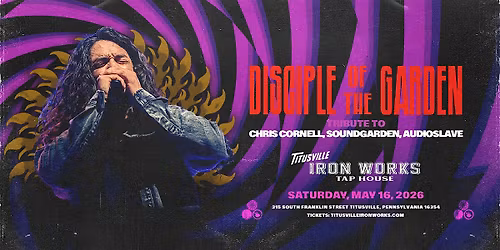 Disciple of the Garden - The Legacy of Chris Cornell