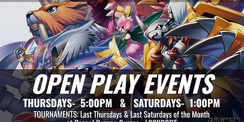 CDG LKPT |  Digimon Open Play  | SATURDAYS