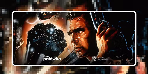 \u0141OWCA ANDROID\u00d3W \/\/ KRA\u0143C\u00d3WKA NA P\u00d3\u0141NOCNEJ