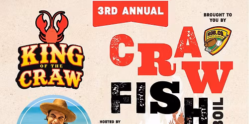 3rd Annual King of the Craw- Crawfish Competition, Fish Fry and Concert featuring Niko Moon 
