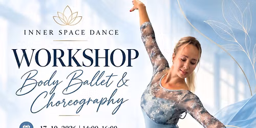 Body Ballet & Choreography Workshop