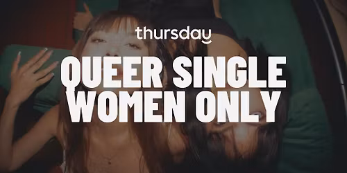 Thursday | Queer Women | Canterbury