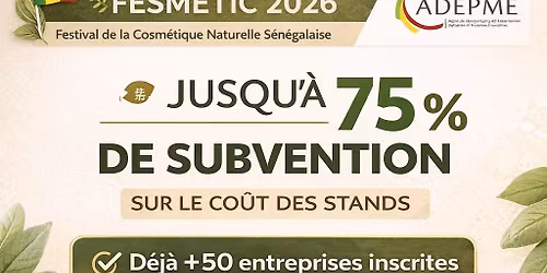 FESMETIC-Festival de la Cosm\u00e9tique Naturelle S\u00e9n\u00e9galaise