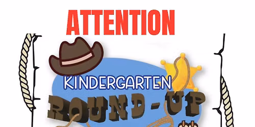 Kindergarten Round-up!