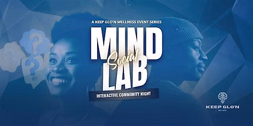 Mind Lab Social: An Interactive Community Night
