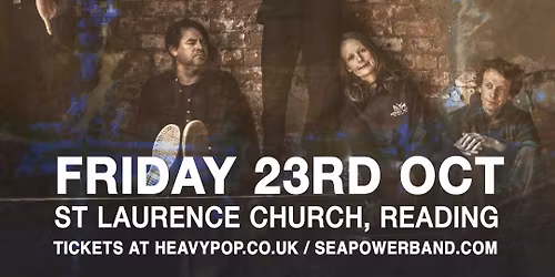 Heavy Pop: Sea Power | Saint Laurence Church, Reading