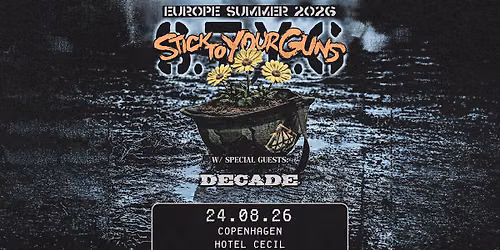 Stick To Your Guns: European Summer Tour 2026 | Hotel Cecil | 24. august 2026