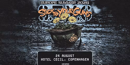 Stick To Your Guns: European Summer Tour 2026 | Hotel Cecil | 24. august 2026