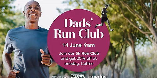Dads 5k | Be Richmond x The Dads' Run Club x oneday. Coffee