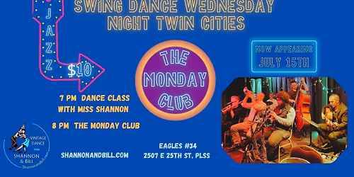 The Monday Club at Swing Dance Wednesday 7\/15
