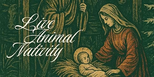 Live Animal Nativity Pageant