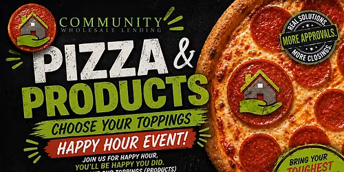 Pizza & Products: Choose Your Toppings (Happy Hour Edition)