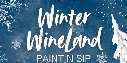 Winter WineLand- Paint n Sip