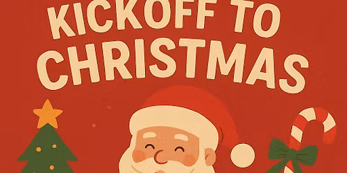 Kickoff to Christmas