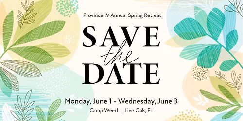 Province IV Annual Spring Retreat