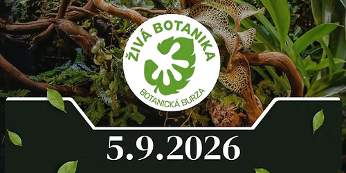 \u017dIV\u00c1 BOTANIKA - v\u00fdstavn\u00ed a prodejn\u00ed botanick\u00e1 burza
