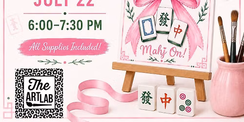 Mahj On, Paint & Sip!