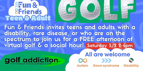 \ud83c\udfcc\ufe0f\u200d\u2640\ufe0f All Abilities Teen & Adult Golf Simulator Outing 